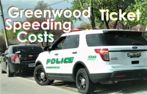 How Much Will a Greenwood Speeding Ticket Cost Me?