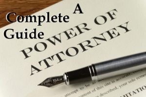 The Power of Attorney Form – A Complete Guide
